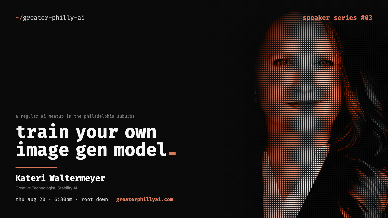 Speaker Series #3: Train Your Own Image Gen Model